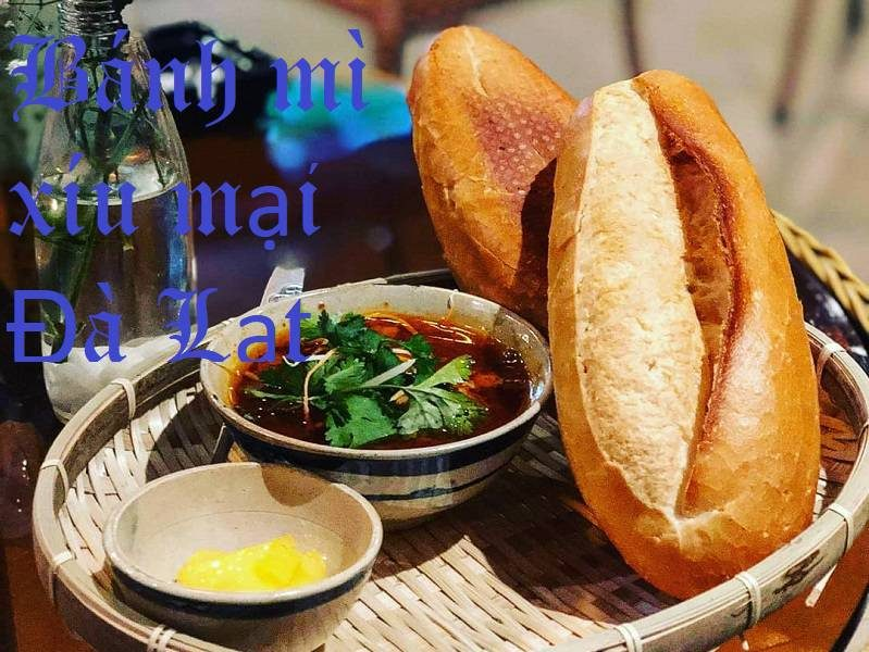 Món ngon Đà Lạt ăn tối - Bánh mì xíu mại Trần Nhật Duật