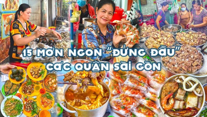 Địa điểm ăn uống ở Sài Gòn - Ở đâu ngon
